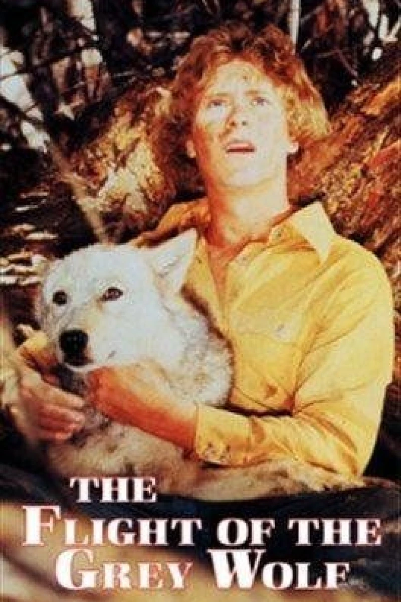 The Flight of the Grey Wolf Poster