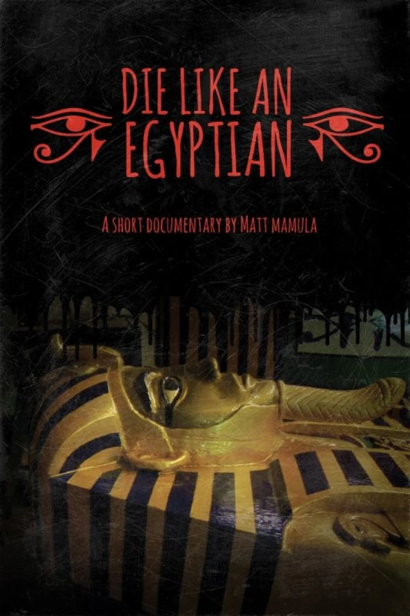 Die Like an Egyptian Poster