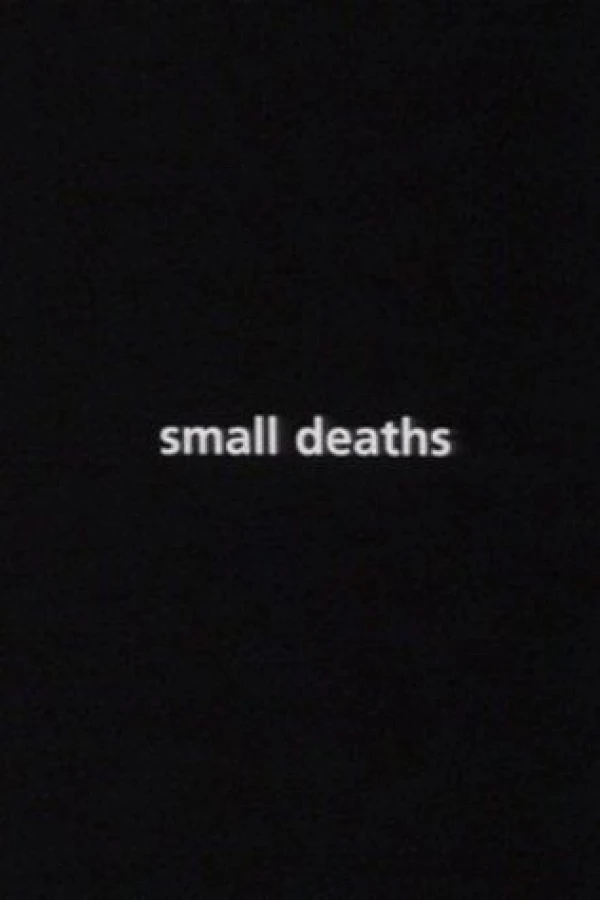 Small Deaths Poster