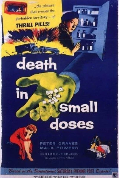 Death in Small Doses