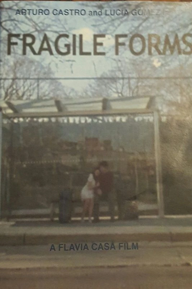 Fragile Forms Poster
