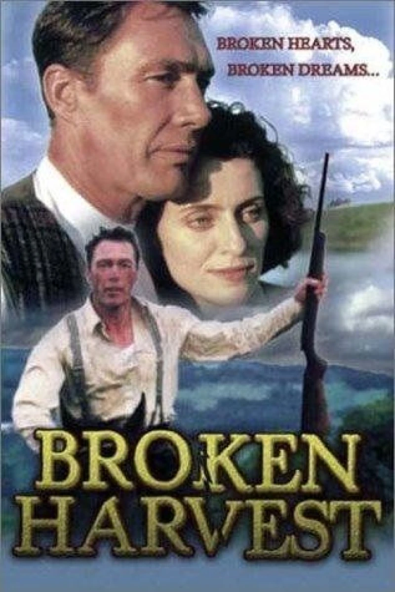 Broken Harvest Poster