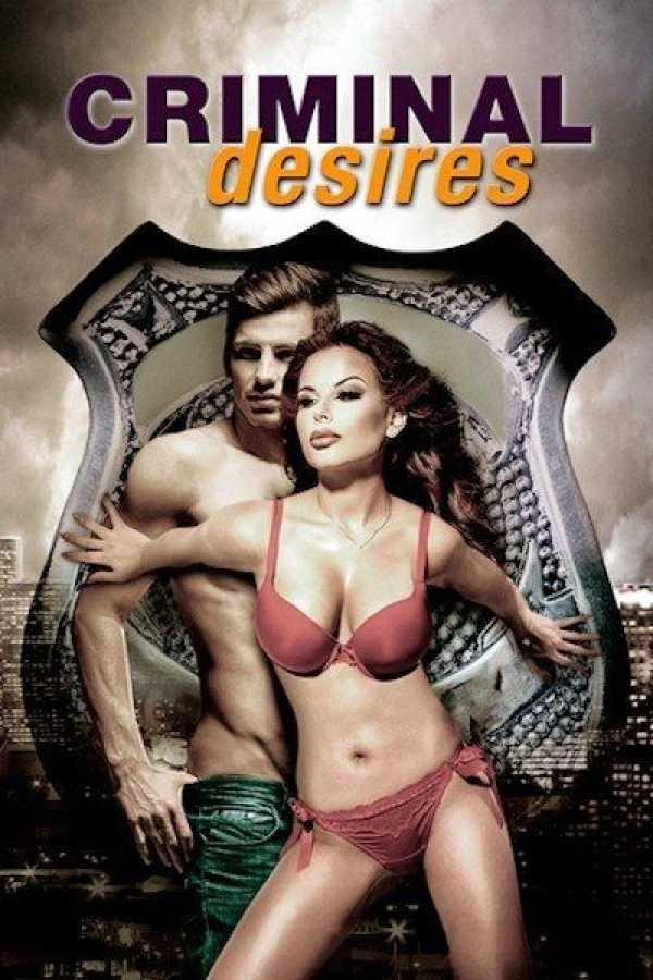 Criminal Desires Poster