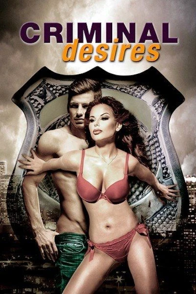 Criminal Desires
