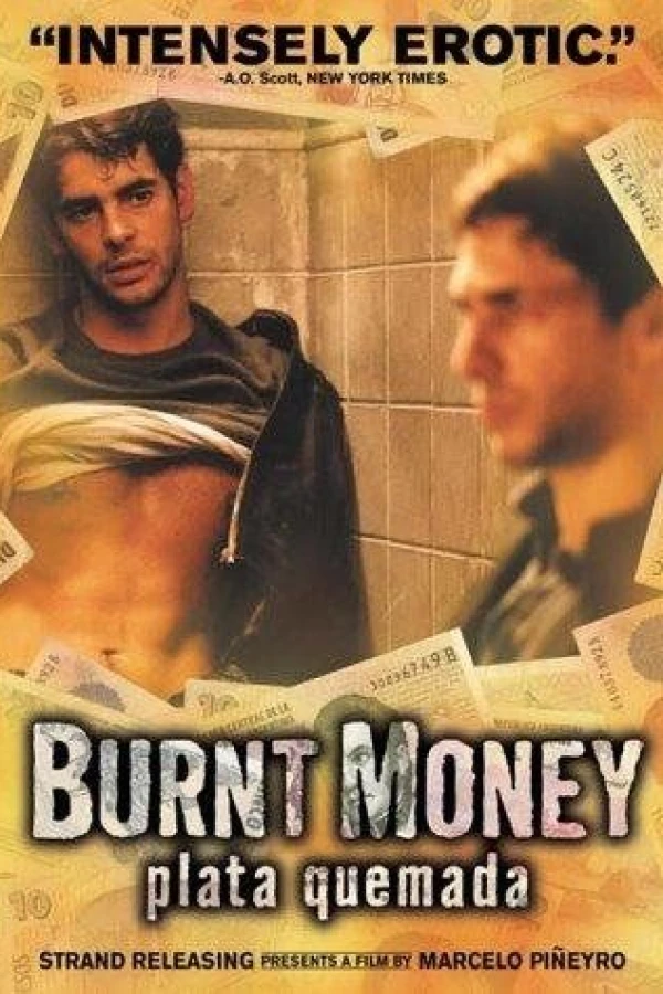 Burnt Money Poster