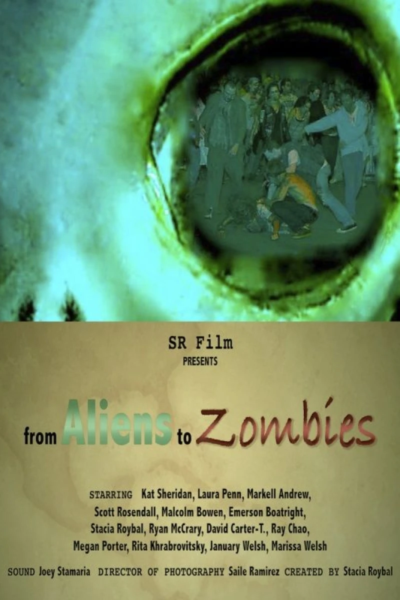 From Aliens to Zombies Poster