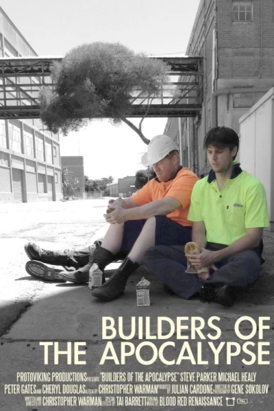 Builders of the Apocalypse