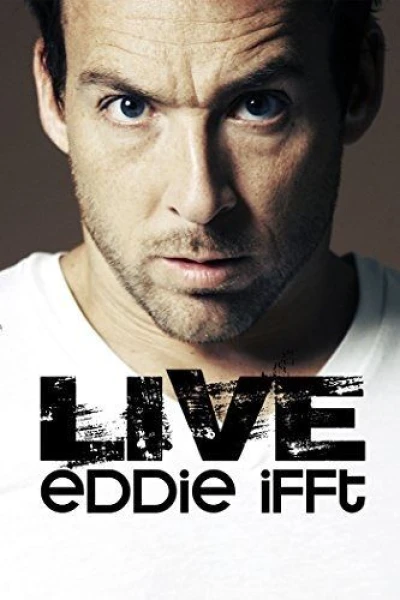 Eddie Ifft Live