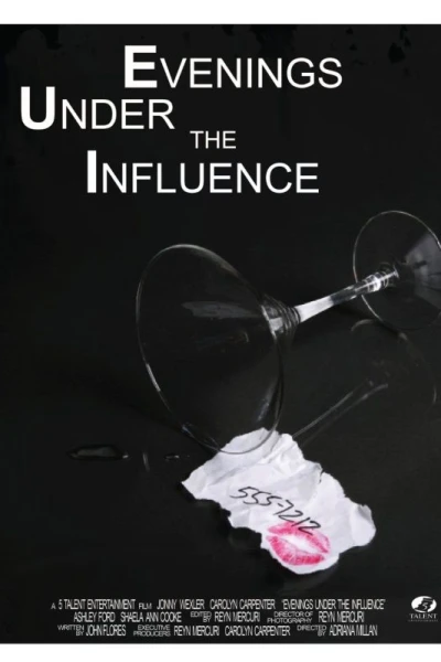 Evenings Under the Influence