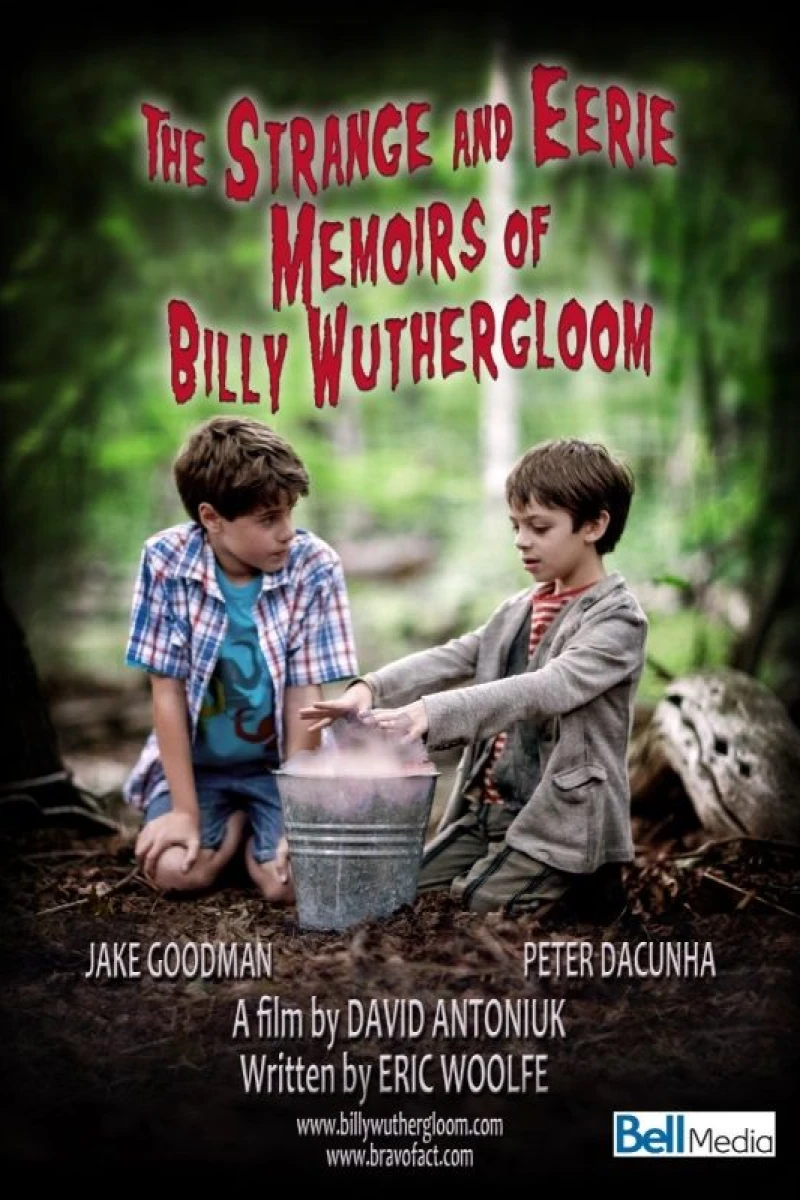 The Strange and Eerie Memoirs of Billy Wuthergloom Poster