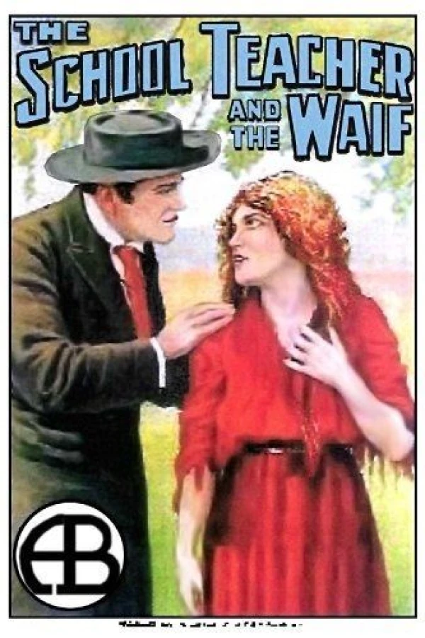 The School Teacher and the Waif Poster