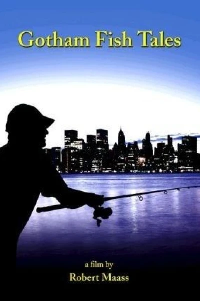 Gotham Fish Tales