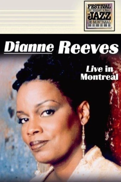 Dianne Reeves: Live at Montreal