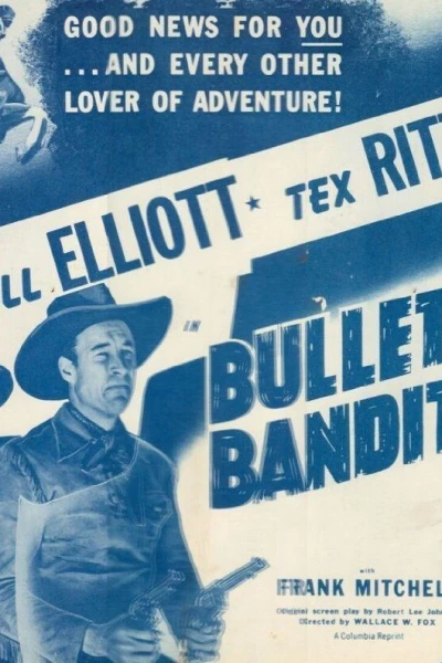 Bullets for Bandits