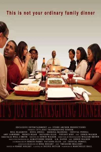 Its Just Thanksgiving Dinner