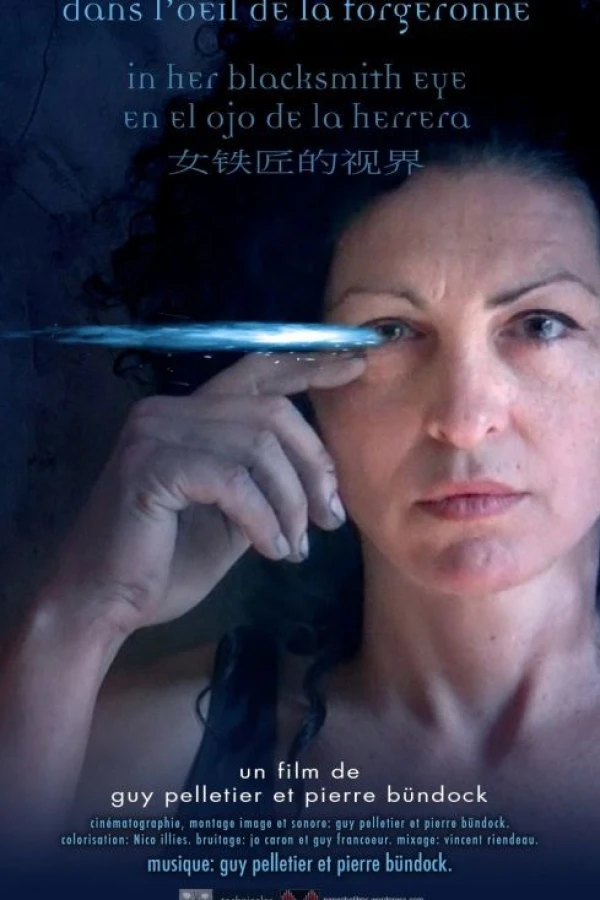 Dans l'oeil de la forgeronne Poster