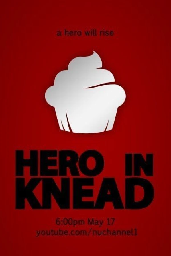 Hero in Knead Poster