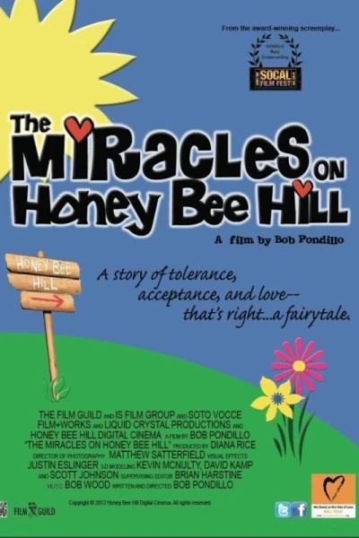 The Miracles on Honey Bee Hill