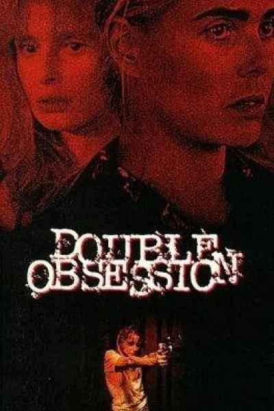 Double Obsession