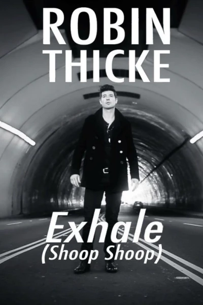 Exhale (Shoop Shoop)