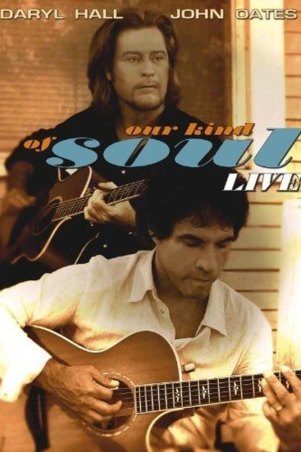 Hall Oates: Our Kind of Soul Poster
