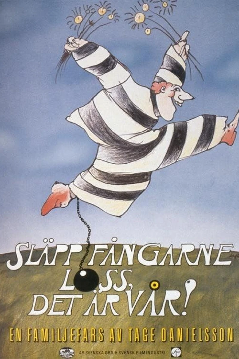 Släpp fångarne loss, det är vår! Poster
