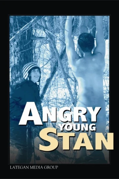 Angry Young Stan