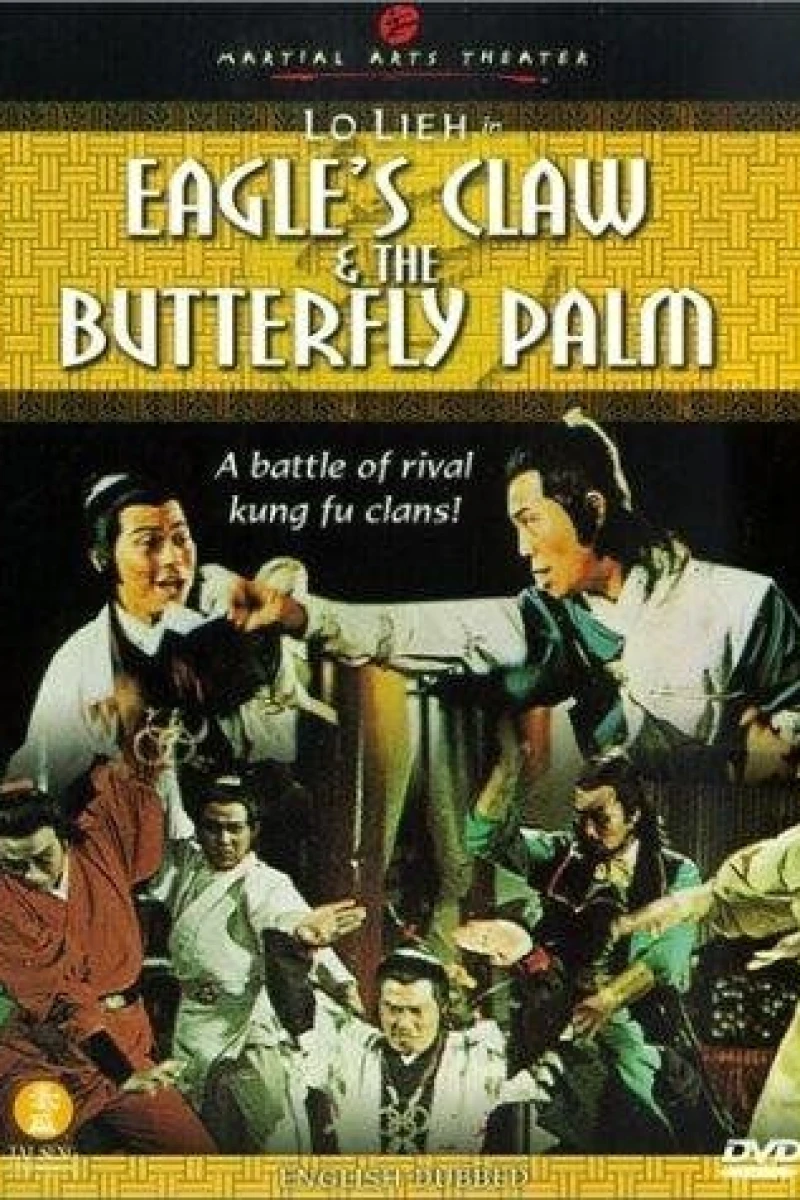 Eagle Claw vs. Butterfly Palm Poster