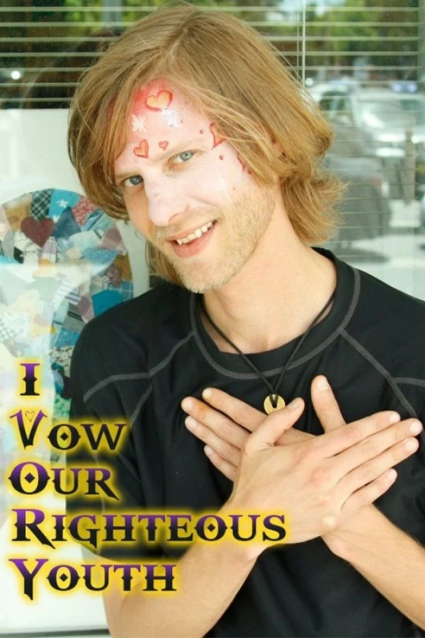 I Vow Our Righteous Youth Poster