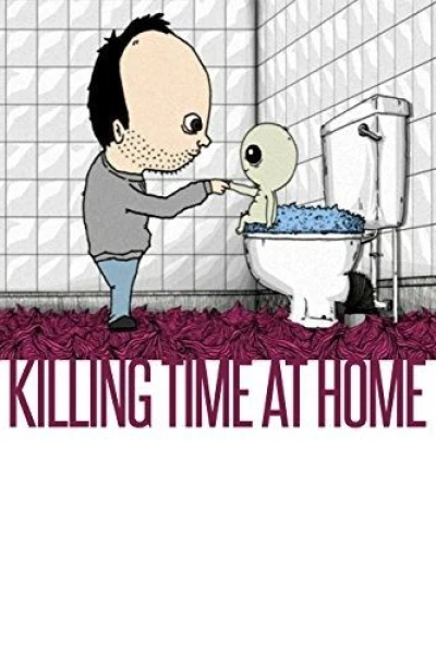 Killing Time at Home