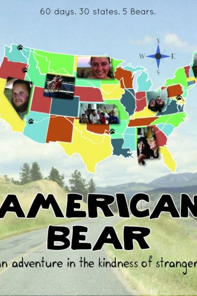 American Bear: An Adventure in the Kindness of Strangers