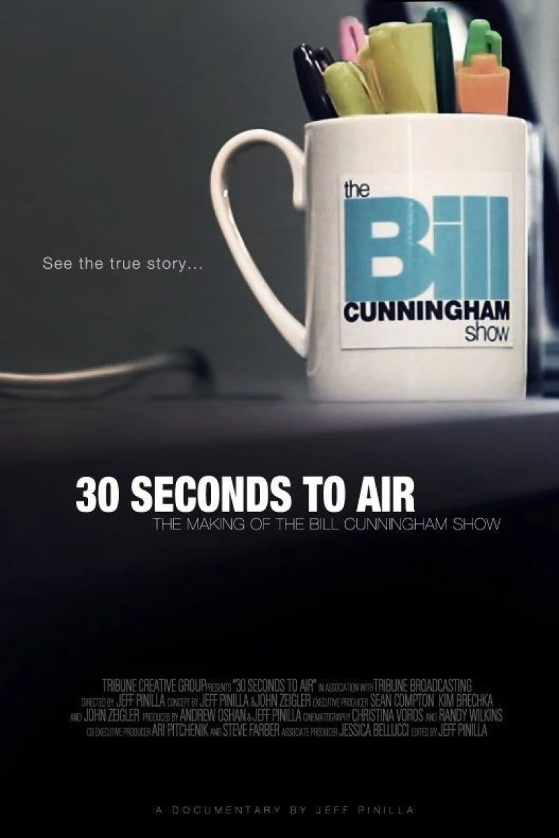 30 Seconds to Air: The Making of the Bill Cunningham Show Poster