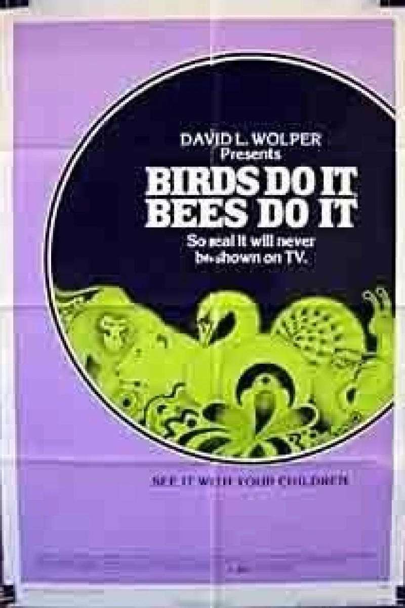 Birds Do It, Bees Do It Poster