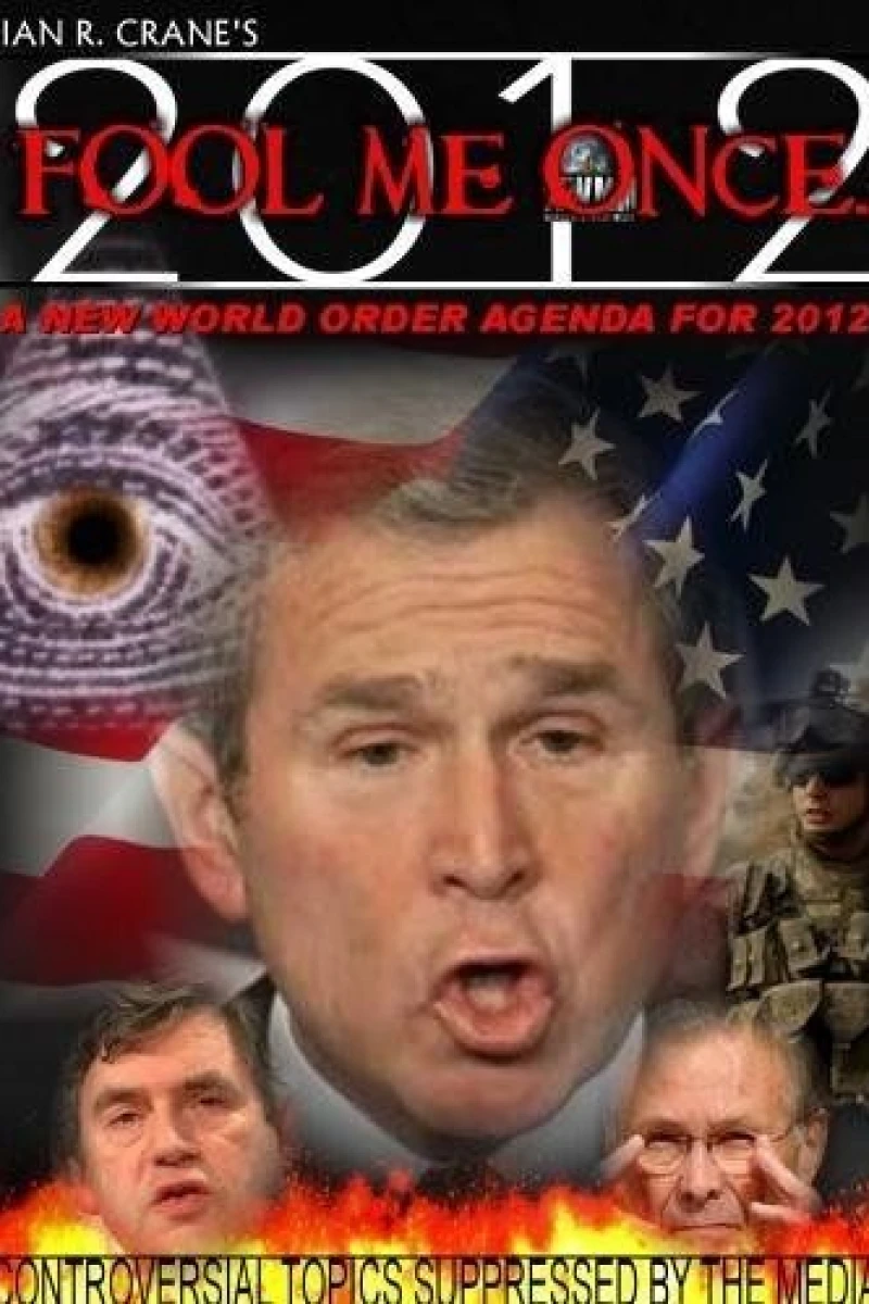 Fool Me Once: A New World Order Agenda for 2012 Poster