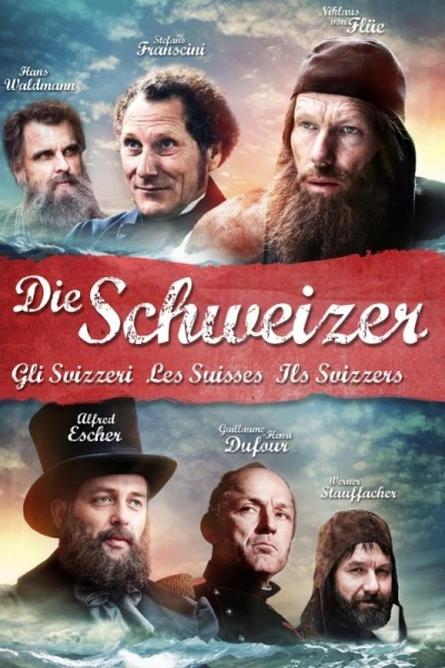 Die Schweizer - Les Suisses - Gli Svizzeri - Ils Svizzers