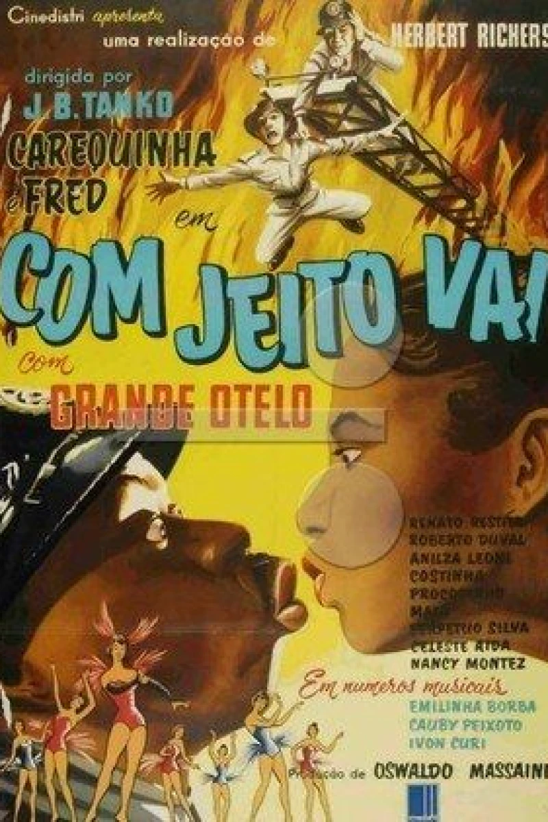 Com Jeito Vai Poster