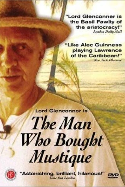 The Man Who Bought Mustique