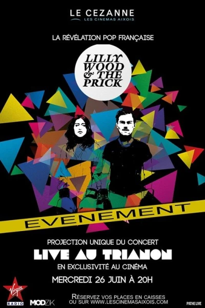 Lilly Wood & the Prick: Live au Trianon