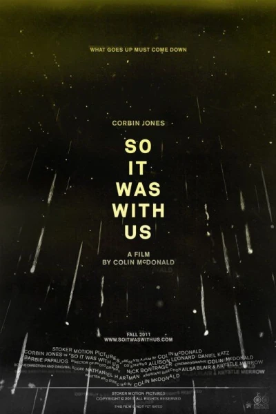 So It Was with Us