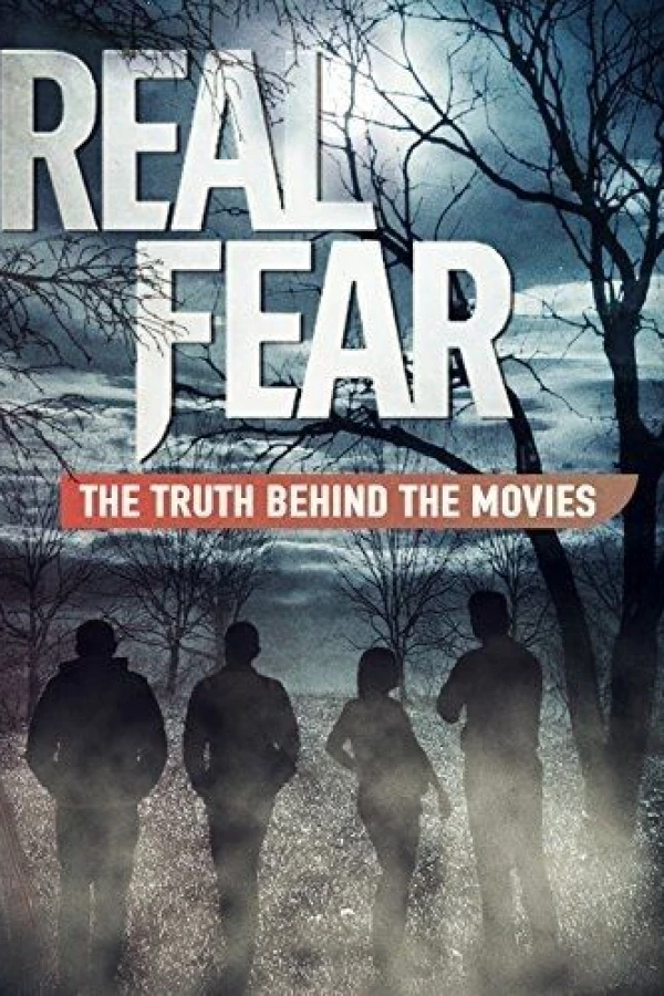 Real Fear: The Truth Behind the Movies Poster