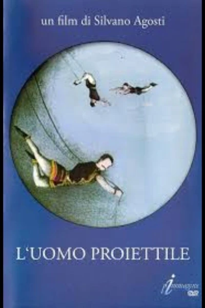 L'uomo proiettile