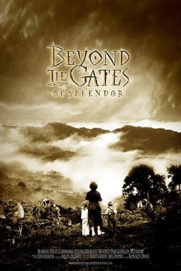 Beyond the Gates of Splendor Poster