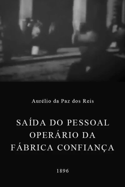 Saída do Pessoal Operário da Fábrica Confiança