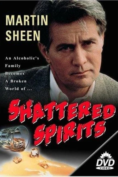 Shattered Spirits