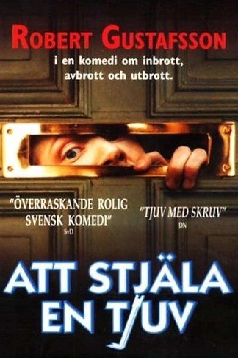 Att stjäla en tjuv Poster