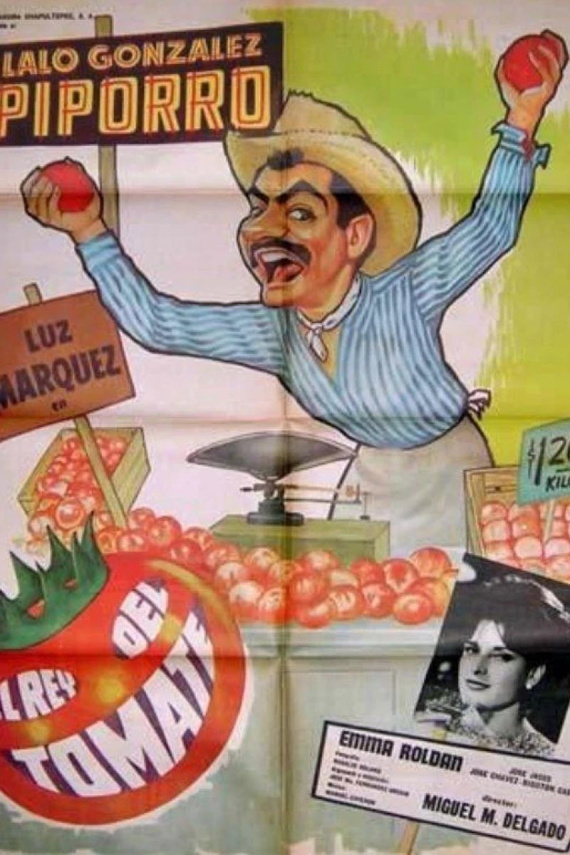 El rey del tomate Poster