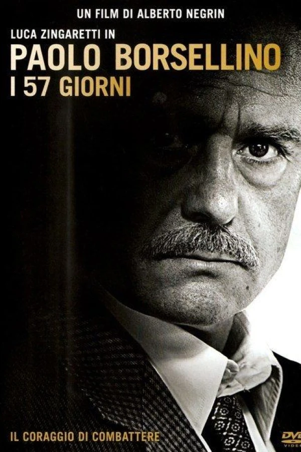 Paolo Borsellino - I 57 giorni Poster