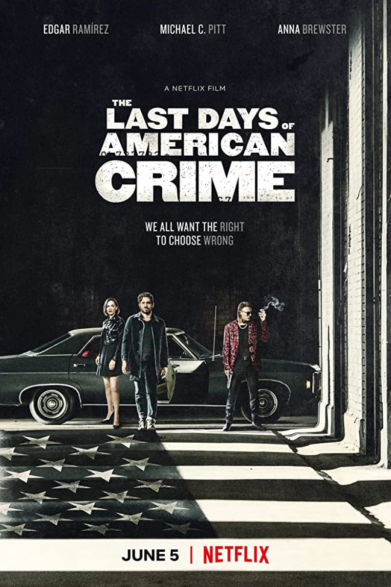 The Last Days of American Crime Poster
