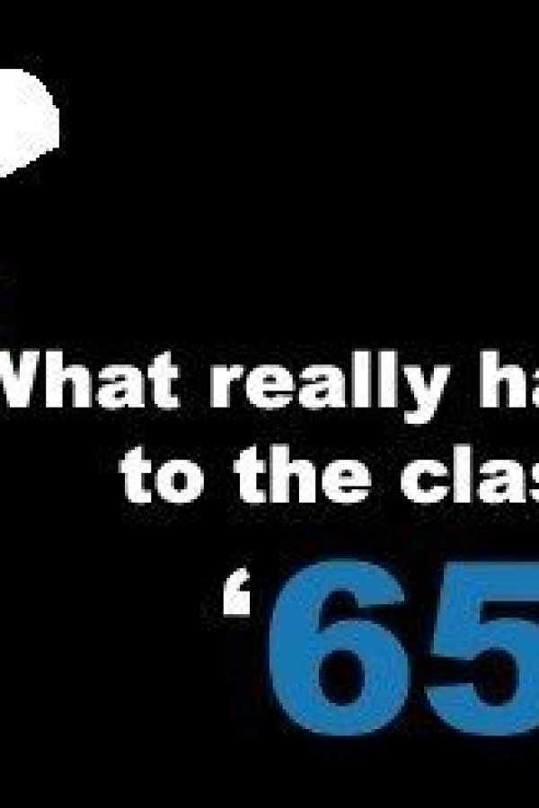 What Really Happened to the Class of '65? Poster