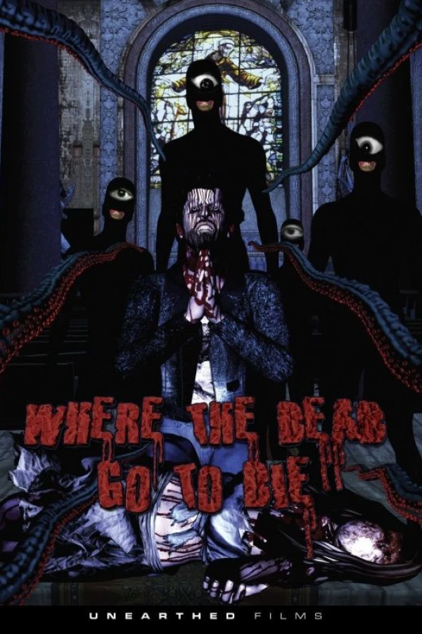 Where the Dead Go to Die Poster
